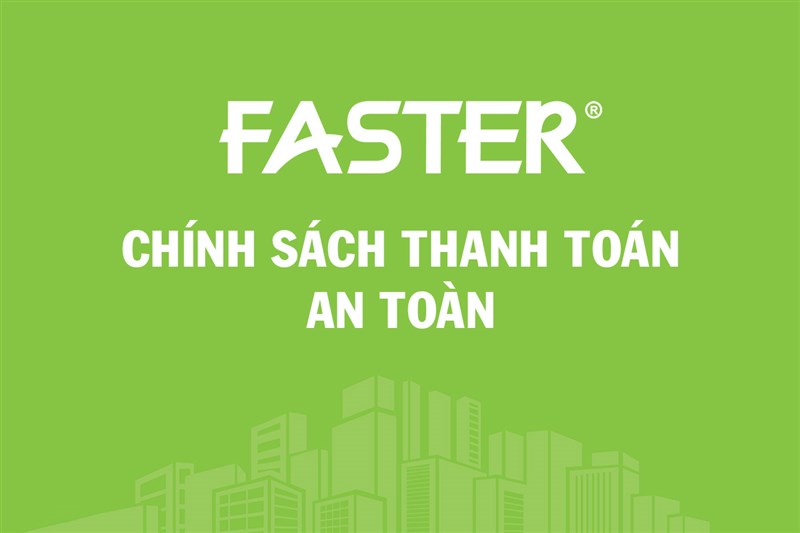 CHÍNH SÁCH THANH TOÁN AN TOÀN